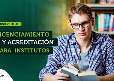 CURSO VIRTUAL : LICENCIAMIENTO Y ACREDITACIÓN PARA INSTITUTOS