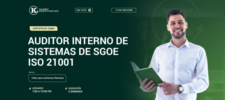 10MO CURSO TALLER: INTERPRETACIÓN Y FORMACIÓN DE AUDITOR INTERNO  ISO 21001:2018