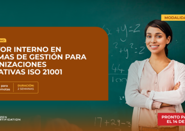 24VO CURSO TALLER: INTERPRETACIÓN Y FORMACIÓN DE AUDITOR INTERNO ISO 21001:2018